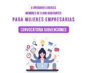 ABIERTA CONVOCATORIA!! APOYO A LA ACTIVIDAD EMPRESARIAL DE LAS MUJERES. ED. 2024